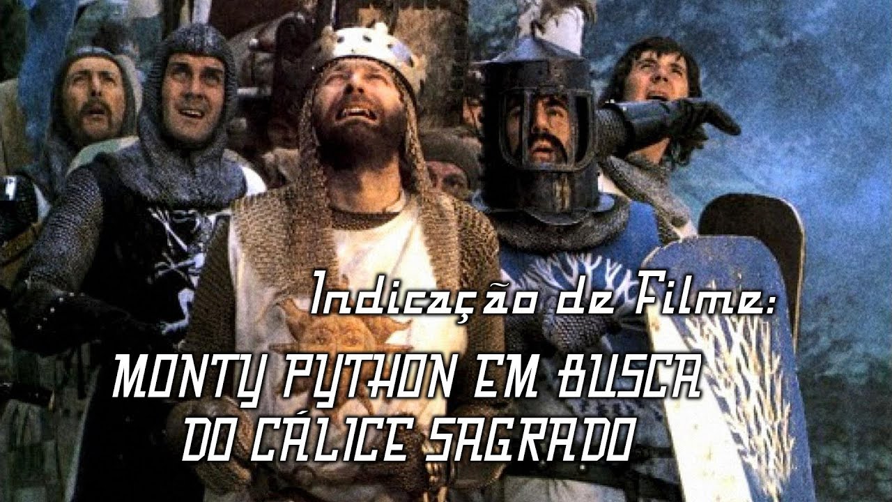 Indicação de Filme - "Monty Python em Busca do Cálice Sagrado" - YouTube