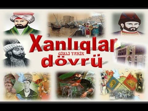 Bütöv Azərbaycanda xanlıqlarının yaranması və onların süqutu