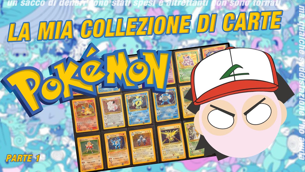 LA MIA COLLEZIONE DI CARTE POKEMON - YouTube