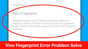 Fix Vivo Fingerprint device error. Please update the software or restart the phone Error Problem