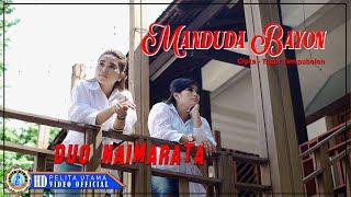 Duo Naimarata - MANDUDA BAYON || Lagu Batak Lama Terpopuler  (Official Music Video)