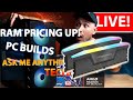 📱9950X3D2 Controversy, CPU &amp; NAND Prices getting Expensive?!  PC Builds &amp; AMA