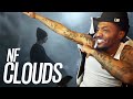 NF CAME BACK TALKING HIS SH!T! | NF - CLOUDS (REACTION!!!)