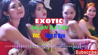 EXOTIC||4 Lagu_Gacor_2021-2022