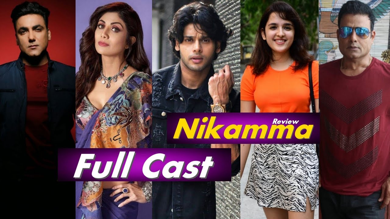 Nikamma Movie Full Cast Names & more Review Movie Cast