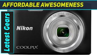 Nikon Coolpix S2800: Best Budget Point & Shoot Camera