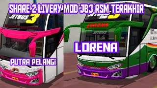 LIVERY BUSSID!! Lorena dan pp Mod jb3 RSM terakhir pintu blakang screenshot 5