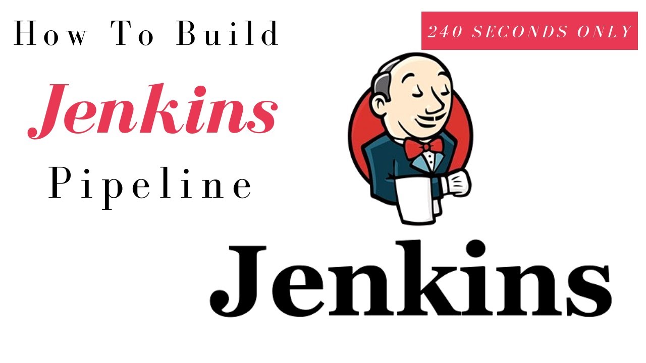 Jenkins Pipeline Tutorial - How to build Pipeline in Jenkins - YouTube