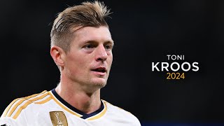 Toni Kroos 2024 ● Amazing Skills/Goals/Assists & Passes 23/24 ᴴᴰ