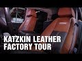 Katzkin Automotive Leather Factory Tour