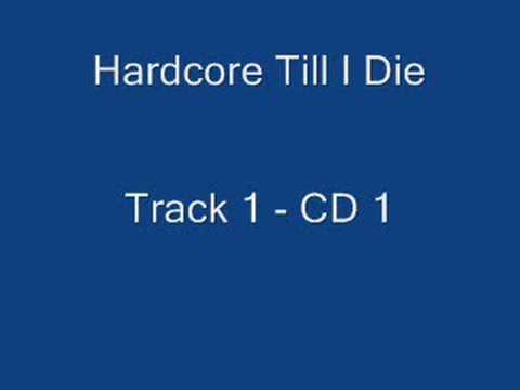 Hardcore Till I Die Download 26