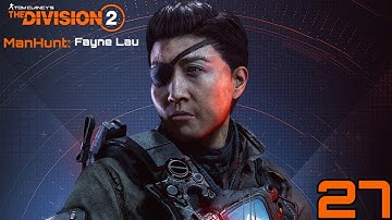 Division 2 #27 Manhunt For Fayne Lau ( Circe ) / Civic Center
