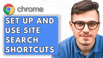 How To Set Up And Use Site Search Shortcuts In Google Chrome [2025 Guide]