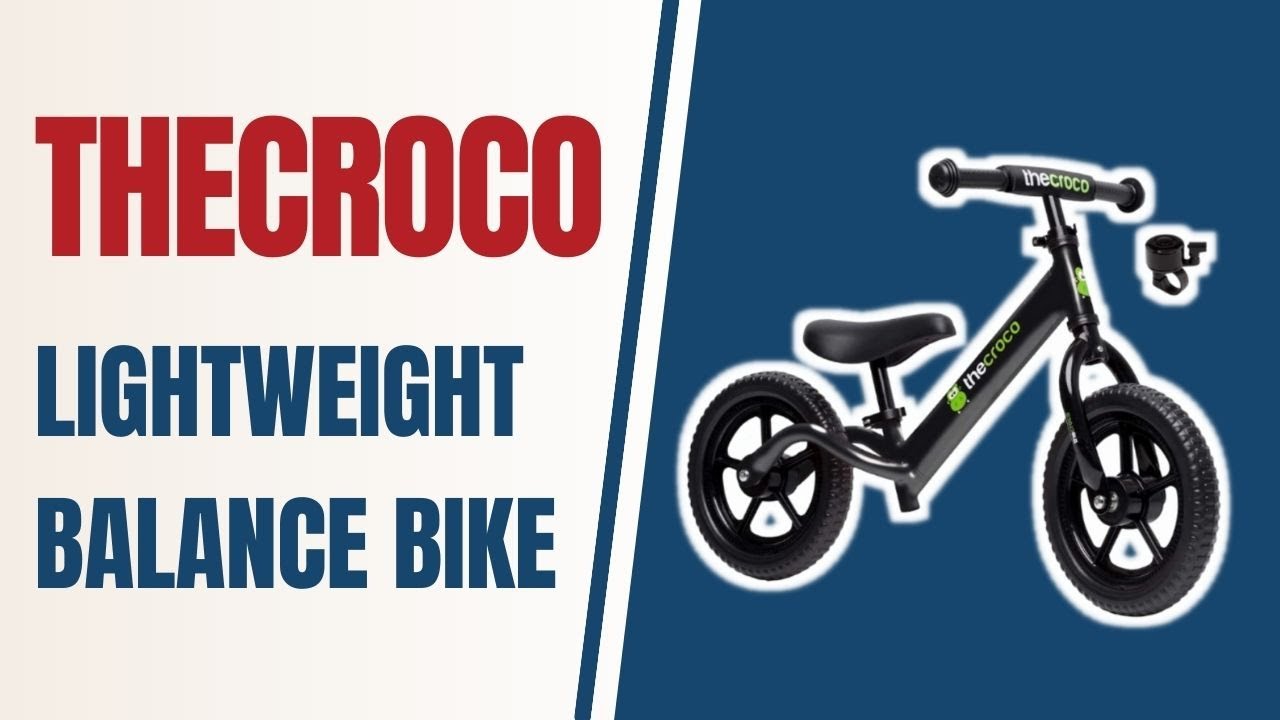 TheCroco Lightweight Balance Bike For Toddlers
