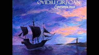 Video thumbnail of "Ovidiu Girboan  Speranta mea"
