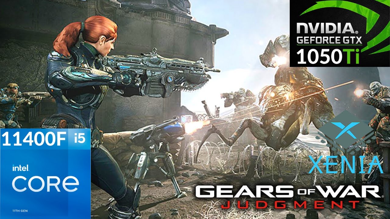 Xenia Gears Of War Judgment AMD FSR Quality GTX 1050ti + i5 11400F