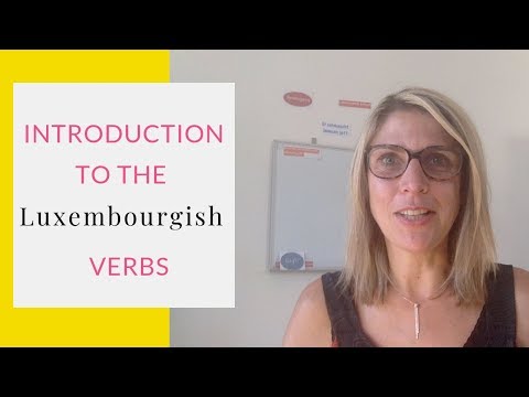 Short Introduction to the Luxembourgish Verbs