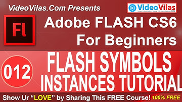 #12 Adobe Flash CS6 Tutorial (Telugu) - Flash Symbols & Instances (For Beginners)