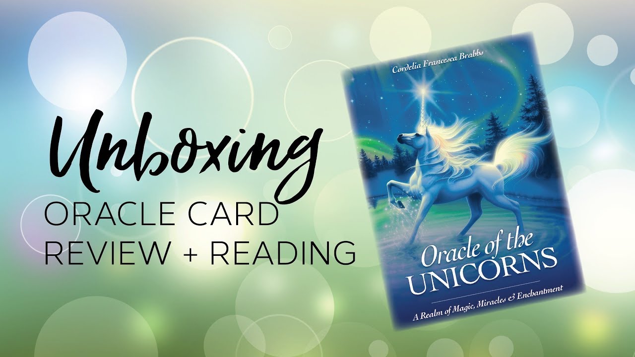 Unboxing Unicorn Oracle Cards - YouTube