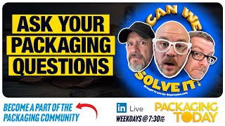 Packaging Today Show, Can We Solve It