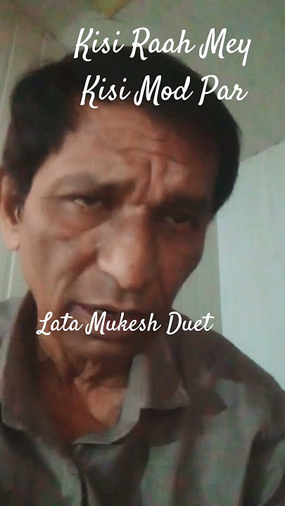 Kisi Raah Men Kisi Mod Par #shorts #lenovoyogatab #mohammedrafibestsongs