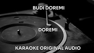 BUDI DOREMI - DO RE MI - KARAOKE ORIGINAL AUDIO