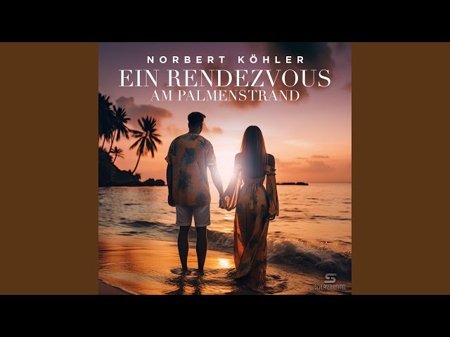 Norbert Kohler - Ein Rendezvous Am Palmenstrand