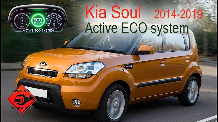 Kia Soul 2014-2019 | Active ECO system