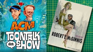 ToonTalk.Show Episode 44 The Art Of Robert E. McGinnis