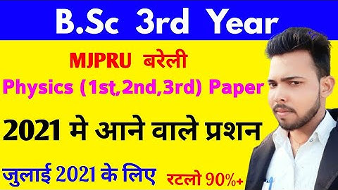 BSc 3rd year Physics 2021 important question, #MJPRU, By suraj raj Paper hacker