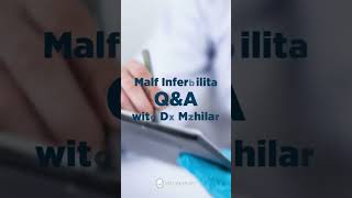 Male Infertility Q&A with Dr Muhilan - TMC Fertility Male Infertility Q&A with Dr Muhilan - TMC Fertility