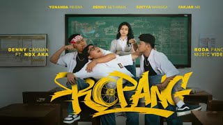 Denny Caknan feat NDX AKA - Ropang