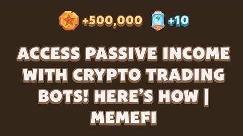ACCESS PASSIVE INCOME WITH CRYPTO TRADING BOTS! HERE