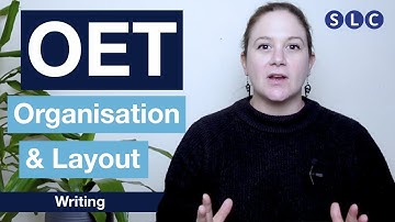 OET WRITING CRITERIA | How to meet the criteria of ORGANISATION & LAYOUT