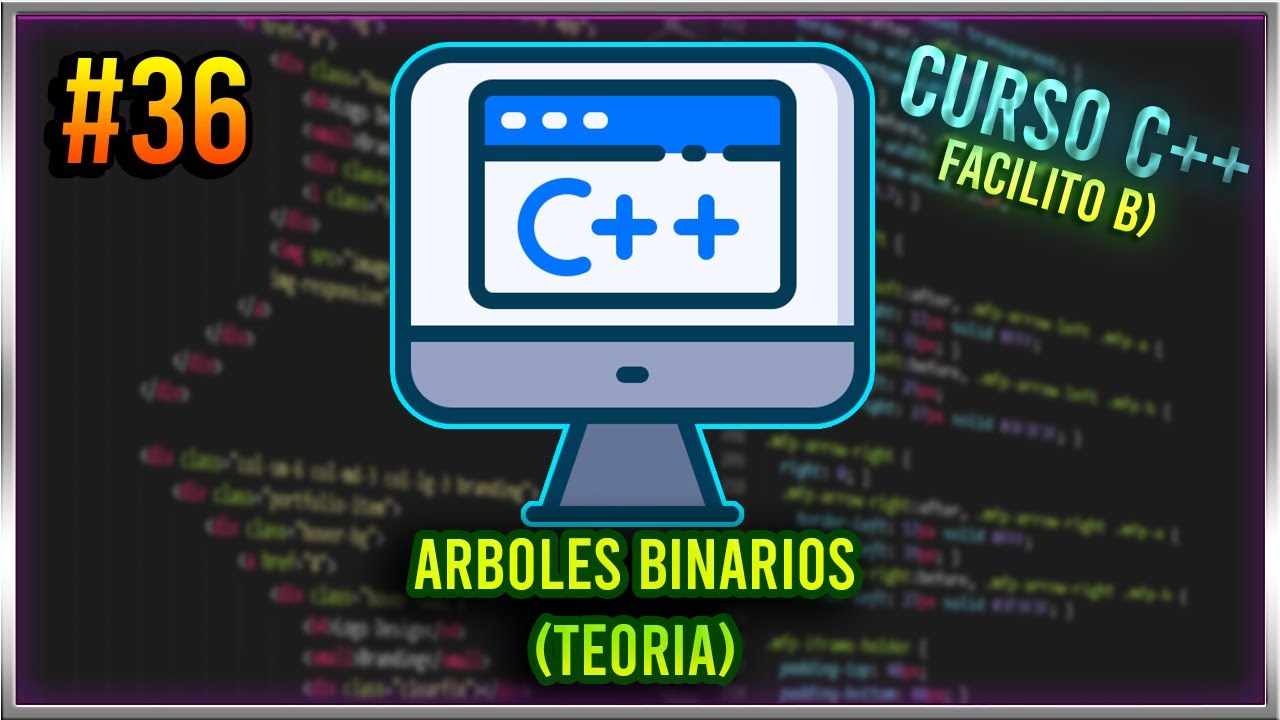 #36 CURSO de PROGRAMACIÓN C++ - ARBOLES BINARIOS (TEORIA) - YouTube
