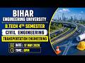 🎯Transportation Engineering | B.tech 4th Sem | Live Class | BEU Patna| Civil Engineering #beu #btech