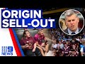 Origin opener tickets sell out in 15 minutes | 9 News Australia