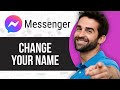 How to Change Your Name on Messenger (Full Guide)