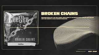 Ceesko - Broken Chains Good Rap & Hip Hop