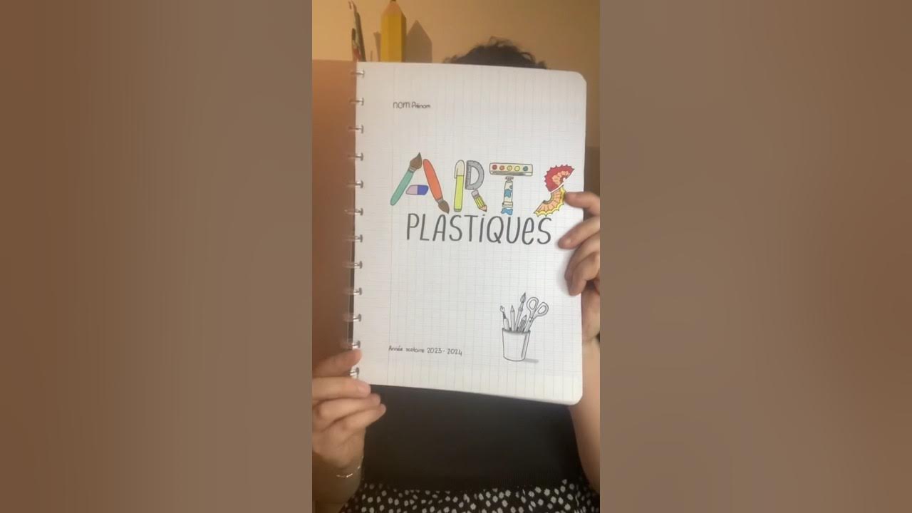 Page De Garde Art Pla Page de garde - Arts plastiques ️📒 - YouTube