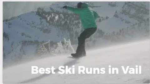 Best Ski Runs in Vail