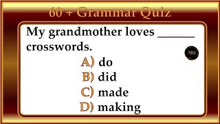 60 + Grammar Test | English All Tenses Mixed Quiz | 62 Questions | No.1 Quality English