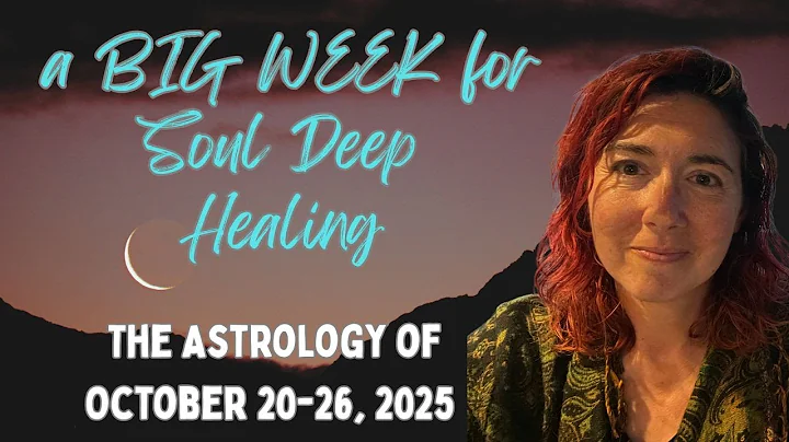 The Week of October 20-26, 2025: Libra New Moon, Sun in Scorpio & A LOT of HEALING Vibes | Astrology