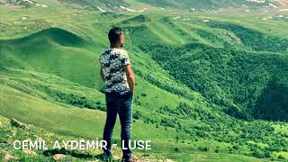 Cemil AYDEMİR - “LUSE”  (Hemşince) Official Video