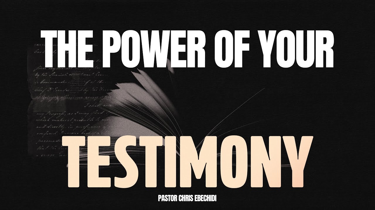 The Power of Your Testimony | Thanksgiving Service | Pastor Chris Ebechidi