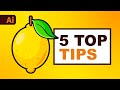 TOP 5 TIPS - Drawing in Adobe Illustrator in 2022