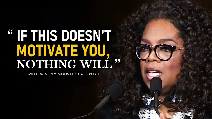 Oprah Winfrey Best Ever Motivational Speeches COMPILATION   MOST INSPIRATIONAL VIDEO EVER