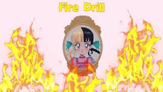 Fire Drill - Melanie Martinez (Lyrics)