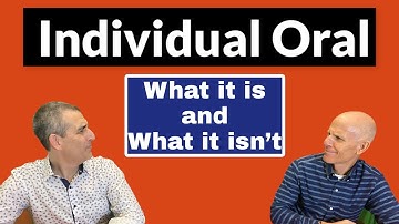 IB English - Individual Oral - What it is, What it isn