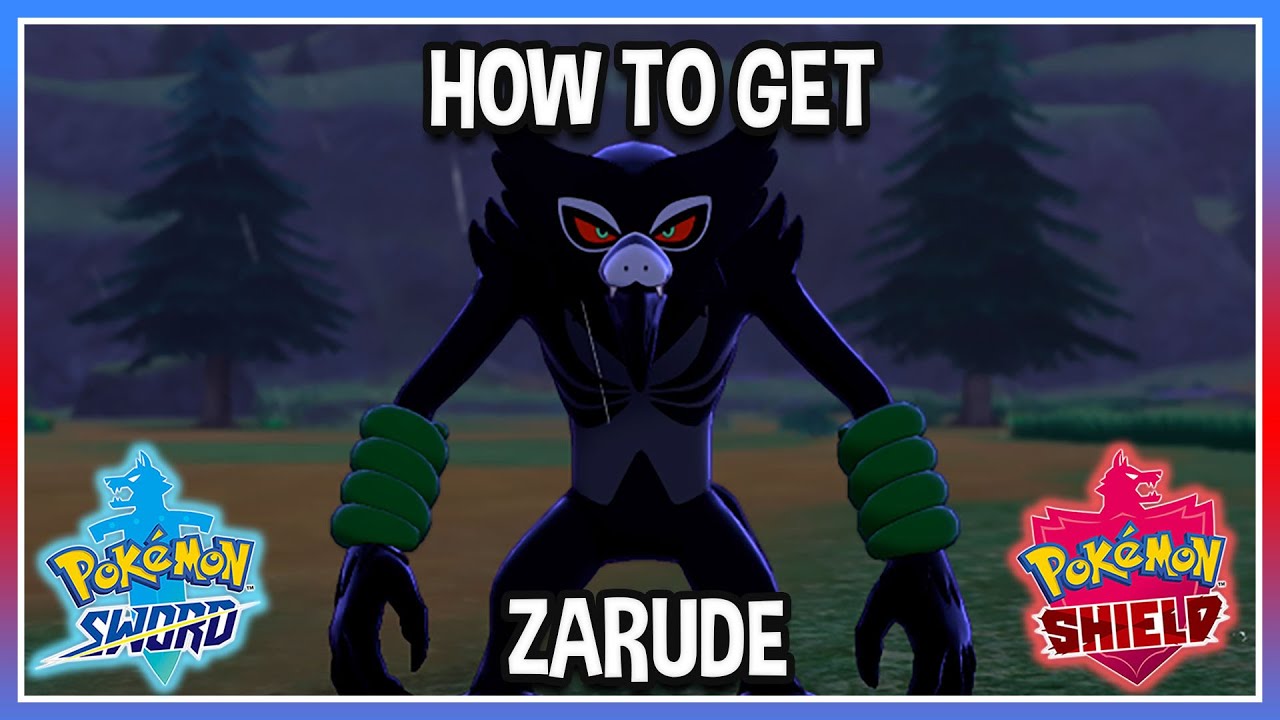 Pokemon Sword and Pokemon Shield: How to Get Zarude « SuperParent